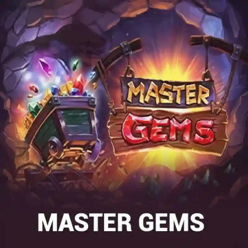 Master Gems